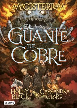 MAGISTERIUM. 2: EL GUANTE DE COBRE