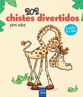 202 CHISTES DIVERTIDOS PARA NIÑOS. 1