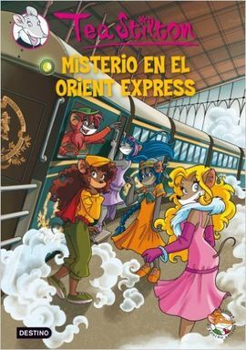 TEA STILTON. 13: MISTERIO EN EL ORIENT EXPRESS (PACK ESTUCHE)