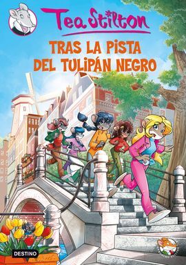 TEA STILTON. 18: TRAS LA PISTA DEL TULIPÁN NEGRO (PACK ESTUCHE)