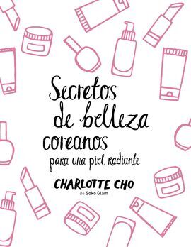 SECRETOS DE BELLEZA COREANOS PARA UNA PIEL RADIANTE