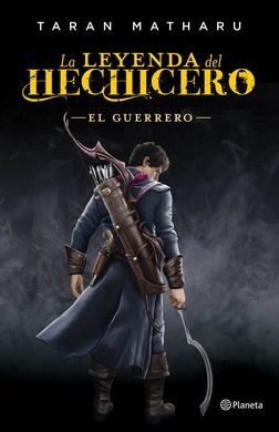 LA LEYENDA DEL HECHICERO. EL GUERRERO