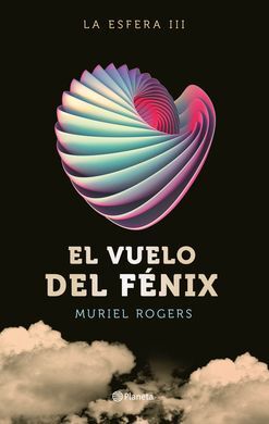 LA ESFERA. EL VUELO DEL FENIX