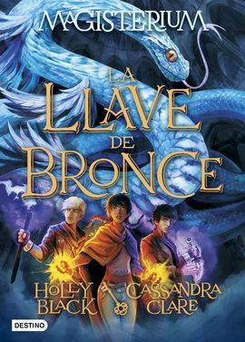 MAGISTERIUM. 3: LA LLAVE DE BRONCE