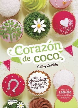 THE CHOCOLATE BOX GIRLS. 4: CORAZÓN DE COCO