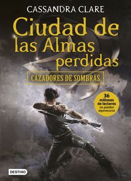 CAZADORES DE SOMBRAS. 5: CIUDAD DE LAS ALMAS PERDIDAS