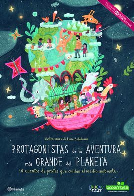 PROTAGONISTAS DE LA AVENTURA MAS GRANDE DEL PLANETA