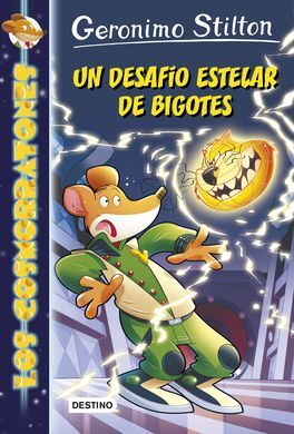 LOS COSMORRATONES. 10: UN DESAFÍO ESTELAR DE BIGOTES