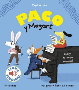 PACO Y MOZART. LIBRO MUSICAL