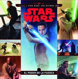 STAR WARS. EL PODER DE LA FUERZA