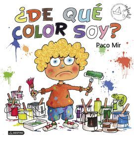 ¿DE QUE COLOR SOY? (PREMIO APEL.LES 2017)