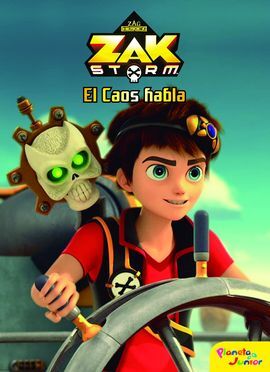 ZAK STORM. EL CAOS HABLA. CUENTO