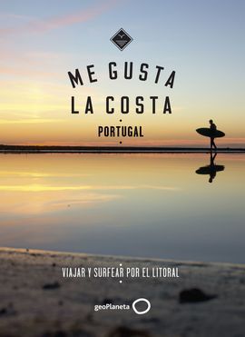 ME GUSTA LA COSTA. PORTUGAL
