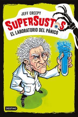 SUPERSUSTOS 1. EL LABORATORIO DEL PA¡NICO