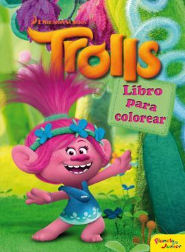 TROLLS. LIBRO PARA COLOREAR