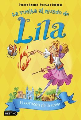 LILA. EL CORAZÓN DE LA SELVA