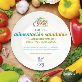 GUÍA DE LA ALIMENTACIÓN SALUDABLE