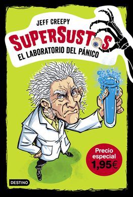 SUPERSUSTOS 1. EL LABORATORIO DEL PÁNICO. EDICION