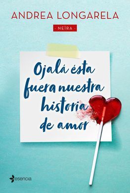 OJALA ESTA FUERA NUESTRA HISTORIA DE AMOR