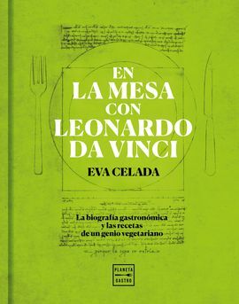 EN LA MESA CON LEONARDO DA VINCI