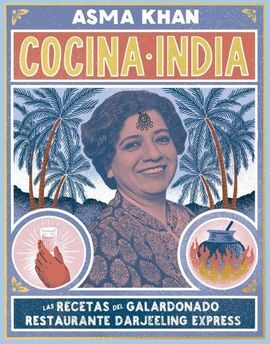 LA COCINA INDIA DE ASMA