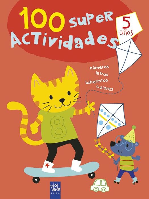 100 SUPER ACTIVIDADES 5 AÑOS