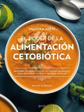 EL PODER DE LA ALIMENTACION CETOBIOTICA