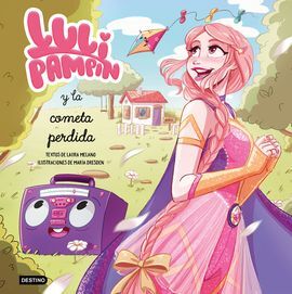 LULI PAMPIN 2. LA COMETA PERDIDA