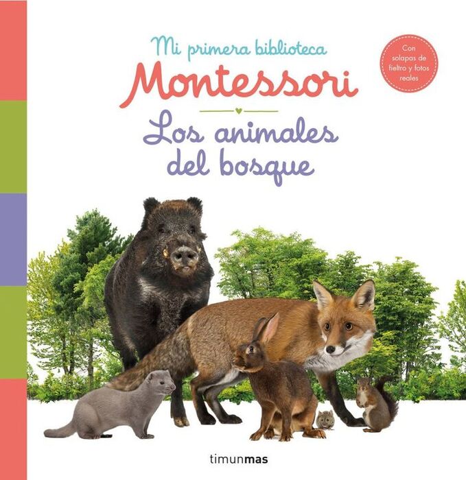 LOS ANIMALES DEL BOSQUE. MI PRIMERA BIBLIOTECA MON