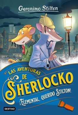 SHERLOCKO 1, ¡ELEMENTAL, QUERIDO STILTON!