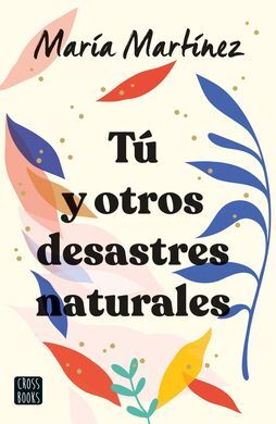 TU Y OTROS DESASTRES NATURALES