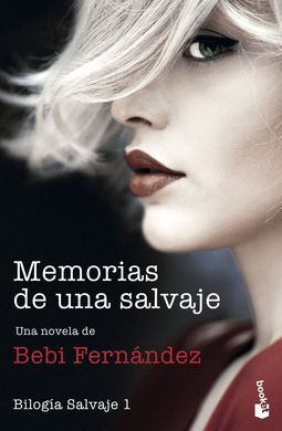 MEMORIAS DE UNA SALVAJE