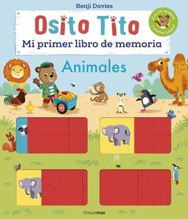 OSITO TITO. MI PRIMER LIBRO MEMORIA DE ANIMALES