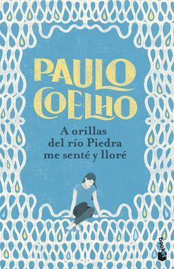 A ORILLAS DEL RÍO PIEDRA ME SENTÉ Y LLORÉ