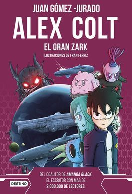 ALEX COLT 6. EL GRAN ZARK