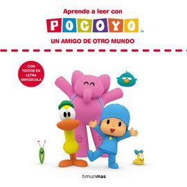 APRENDE A LEER CON POCOYO. UN AMIGO DE OTRO MUNDO