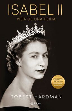 ISABEL II. VIDA DE UNA REINA, 1926-2022