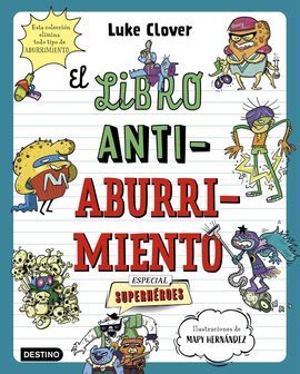 EL LIBRO ANTIABURRIMIENTO. ESPECIAL SUPERHEROES