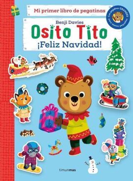 OSITO TITO. MI PRIMER LIBRO DE PEGATINAS. NAVIDAD