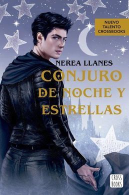 CONJURO DE NOCHES Y ESTRELLAS