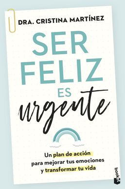 SER FELIZ ES URGENTE