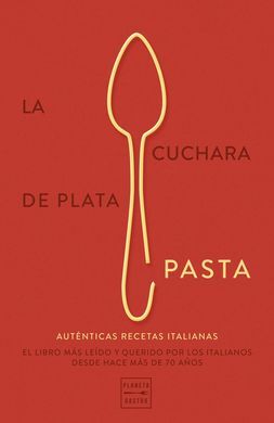 LA CUCHARA DE PLATA: PASTA