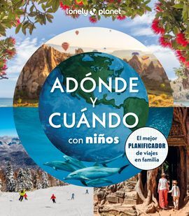 ADONDE Y CUANDO CON NIIÑOS