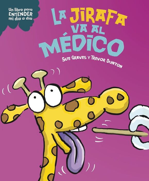 JIRAFA VA AL MEDICO, LA