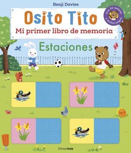 OSITO TITO. MI PRIMER LIBRO DE MEMORIA. ESTACIONES