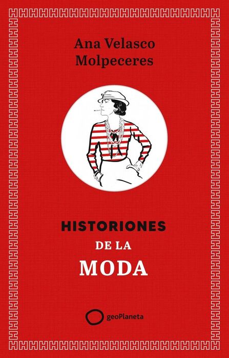 HISTORIONES DE LA MODA