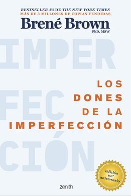 LOS DONES DE LA IMPERFECCION
