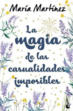 LA MAGIA DE LAS CASUALIDADES IMPOSIBLES