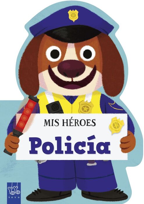 MIS HÉROES. POLICÍA