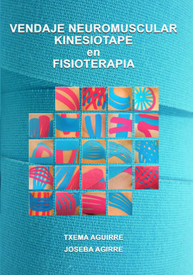 VENDAJE NEUROMUSCULAR - KINESIOTAPE EN FISIOTERAPIA